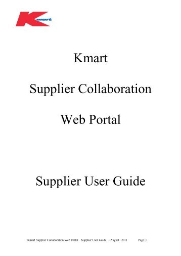 Kmart Supplier Collaboration Web Portal Supplier User Guide