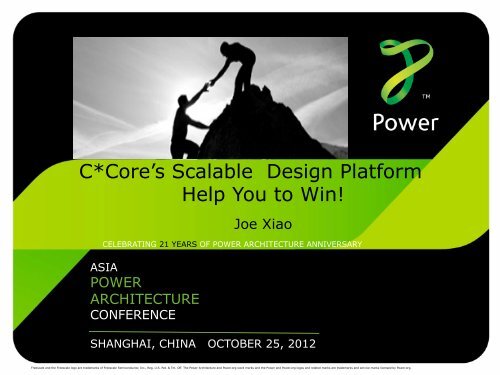 Help You to Win! C*Core's Scalable Design Platform - Power.org