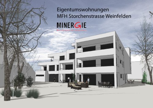 Eigentumswohnungen MFH Storchenstrasse Weinfelden