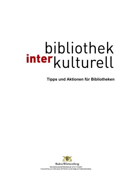 Bibliothek Interkulturell - Fachstelle für das öffentliche ...