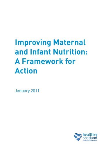 Improving Maternal and Infant Nutrition: A Framework for Action