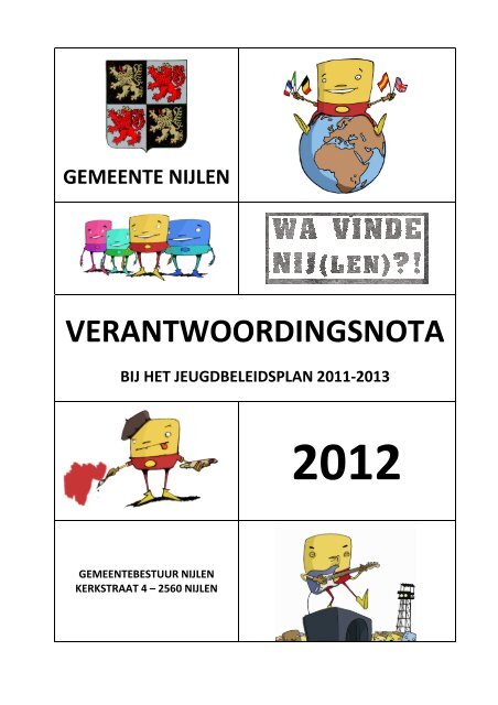 Verantwoordingsnota 2012 - Jeugdbeleidsplan 2011 ... - Jeugd Nijlen