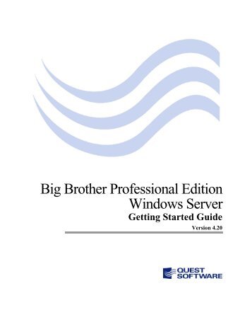 Big Brother Professional Edition Windows Server - Quest Software