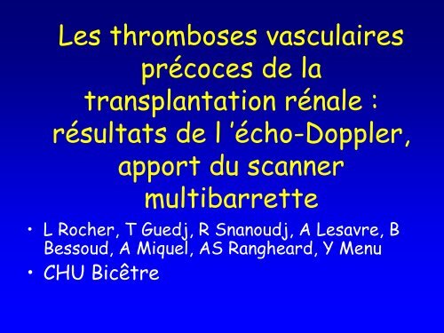 Les thromboses vasculaires prÃ©coces de la transplantation rÃ©nale ...