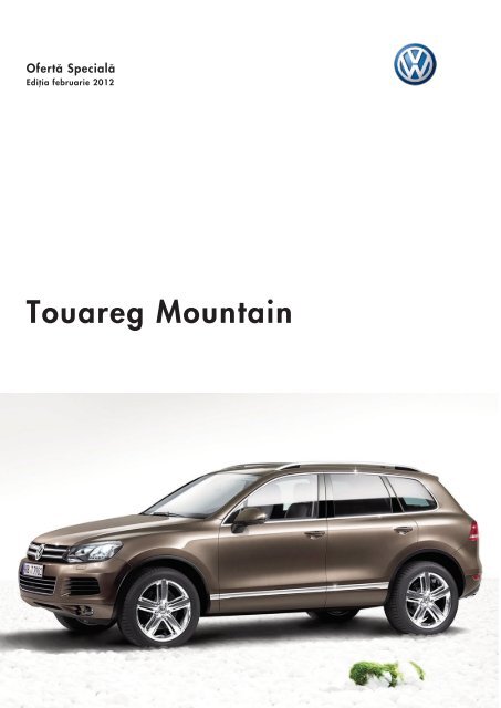 Oferta Speciala Touareg Mountain