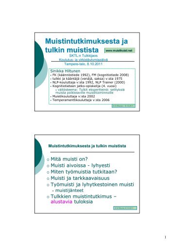 Muistintutkimuksesta ja tulkin muistista, SKTL ... - muistikuisti.net