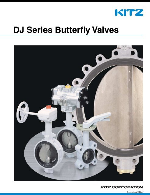 Kitz Dj Series Butterfly Valves Xspace