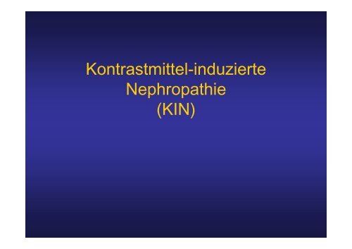Kontrastmittel-induzierte Nephropathie (KIN)