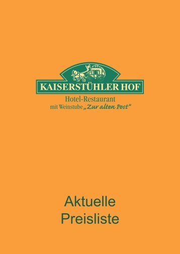 Aktuelle Preisliste - Kaiserstuehler Hof Breisach