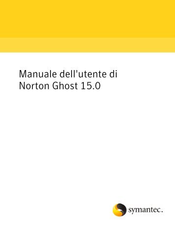 Manuale dell'utente di Norton Ghost 15.0 - Samsung