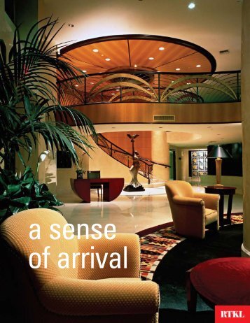 A Sense Of Arrival - RTKL