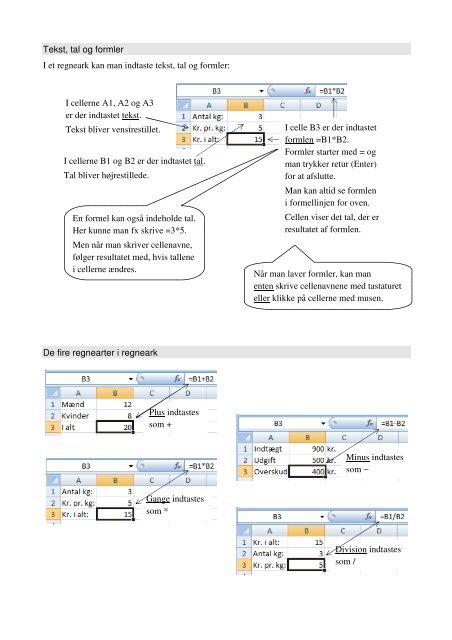 Tekst, tal og formler I et regneark kan man indtaste ... - VUC Aarhus