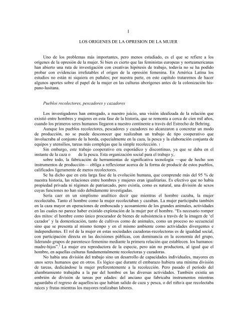 I LOS ORIGENES DE LA OPRESION DE LA MUJER Uno de los ...