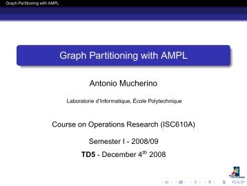 Graph Partitioning with AMPL - Antonio Mucherino Home Page