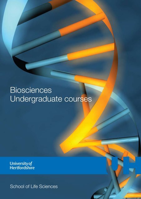Biosciences Undergraduate courses - University of Hertfordshire