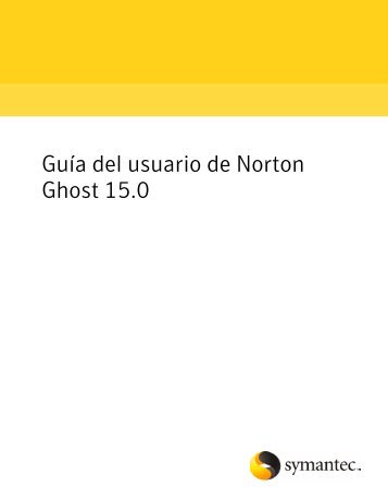 GuÃƒÂ­a del usuario de Norton Ghost 15.0 - Samsung