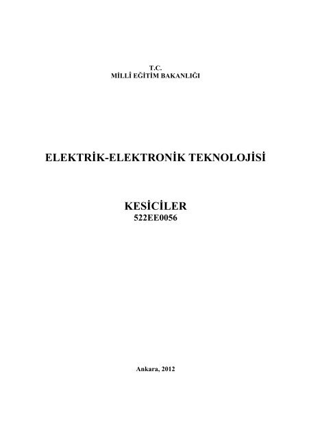 ELEKTRİK-ELEKTRONİK TEKNOLOJİSİ KESİCİLER