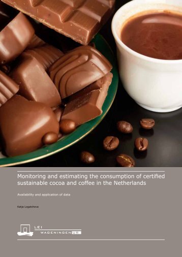 Monitoring and estimating the consumption of certified sustainable coffee and cocoa in the netherlands