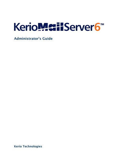 Administrator's Guide - Kerio Software Archive