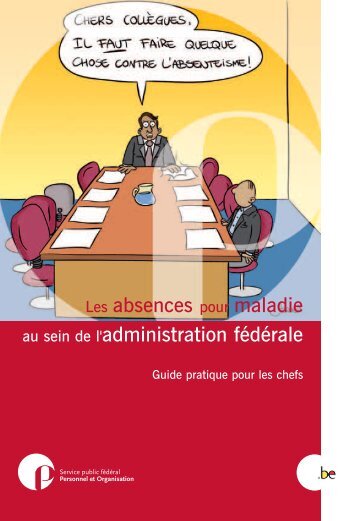 Les absences pour maladie au sein de l'administration ... - Fedweb