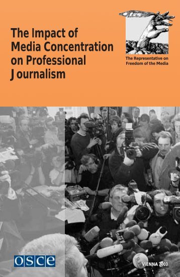 The Impact of Media Concentration on Professional ... - OSCE