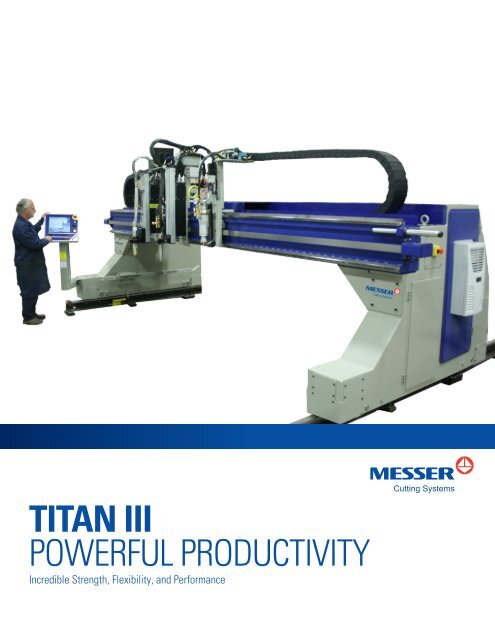 TITAN III POWERFUL PRODUCTIVITY - Messer Cutting Systems