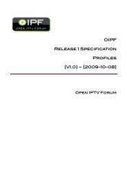 OIPF Release 1 Specification Profiles [V1.0 ... - Open IPTV Forum