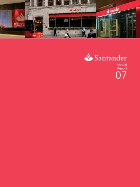 Annual Report 2007 - Santander
