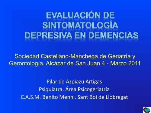 Evaluación de sintomatología depresiva en Demencias - Sociedad ...