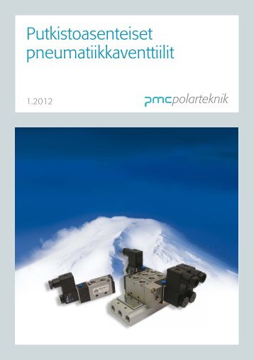 Putkistoasenteiset venttiilit - PMC Group