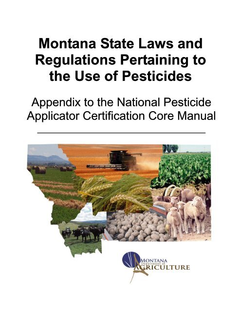 Montana State Laws and Regulations Pertaining to the Use of ...