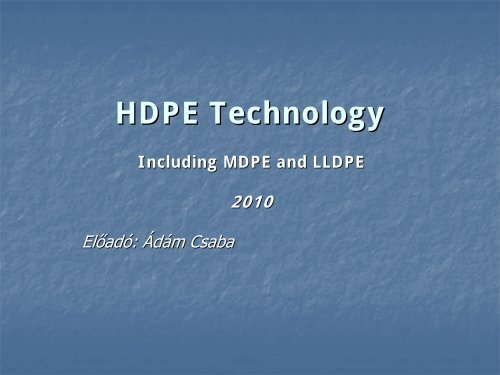 HDPE Technology - TVK