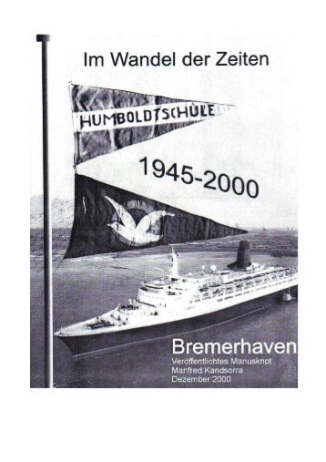 Teil 2: Im Wandel der Zeiten, 1945 - 2000 - Schulportal Bremerhaven