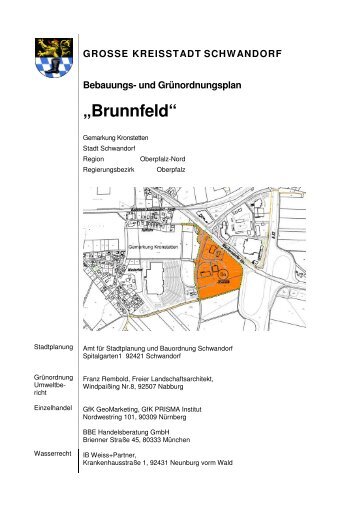 und Grünordnungsplan „Brunnfeld“ - Stadt Schwandorf