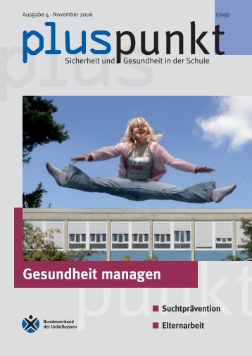 Und wie gesund ist Ihre Schule? - Schule & Gesundheit - Hessen