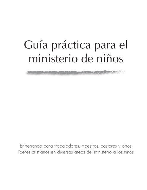 Guia Practica Para A Los Ninos