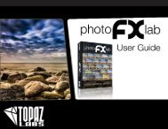 photoFXlab user guide - Topaz Labs