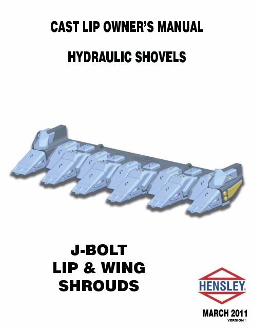 J-bolt Lip and Wing Shrouds - March 2011 - Hensley Industries, Inc.