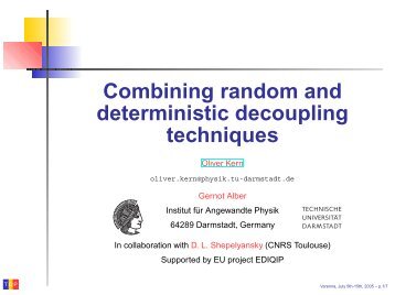 Combinating random and cyclic decoupling techniques