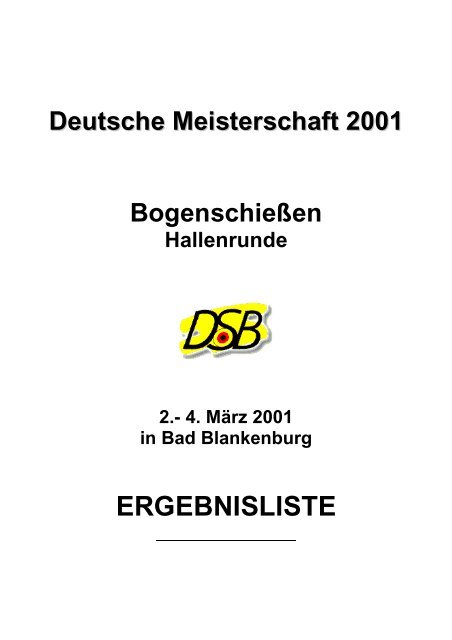 Deutsche Meisterschaft Bogen Halle - des Sherwood BSC Herne