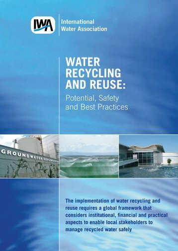 WATER RECYCLING AND REUSE: - IWA