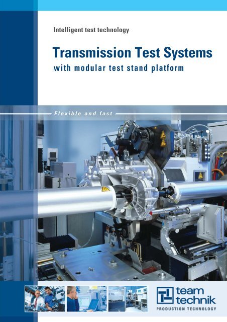 Transmission Test Systems - teamtechnik Maschinen und Anlagen ...