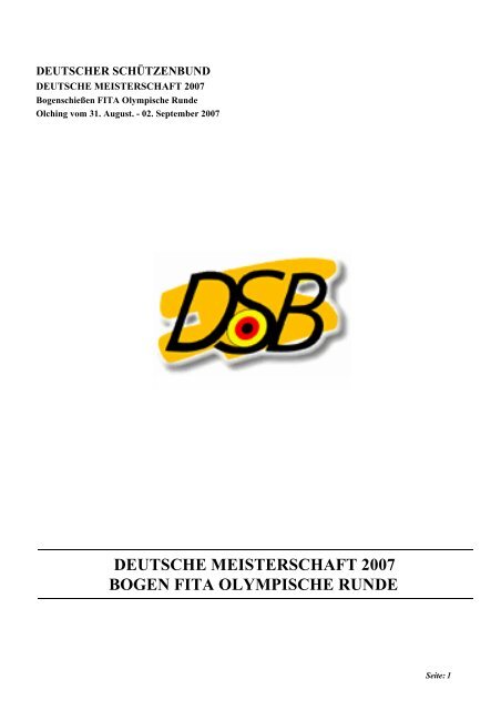 Deutsche Meisterschaft 2007 - Bogen Olympische ... - RSG Düren eV