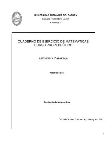 Propedéutico Matemáticas 2011 - Universidad Autónoma del Carmen