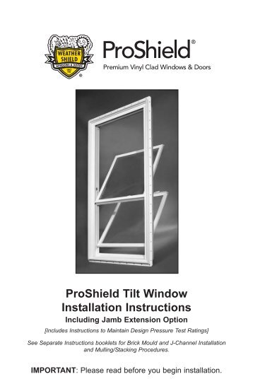 ProShield Tilt Window Installation Instructions - Weather Shield
