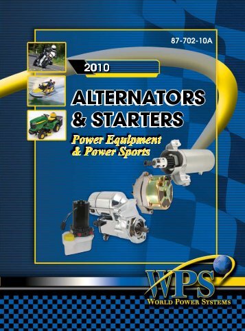 87-702-10A WPS Alternator & Starter Catalog for ... - WAIglobal