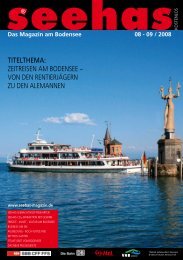 TITELTHEMA: ZEITREISEN AM BODENSEE ... - Seehas Magazin