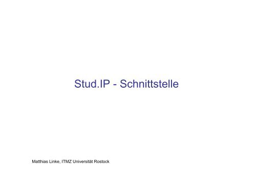 Stud.IP - Schnittstelle - Universität Rostock