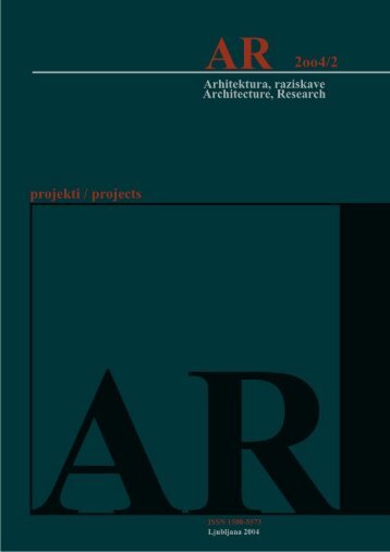 Revija 2004/2 v PDF - Fakulteta za arhitekturo - Univerza v Ljubljani