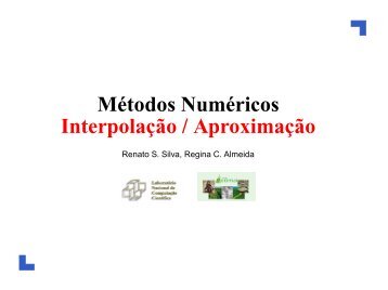 Métodos Numéricos Interpolação / Aproximação - Geoma